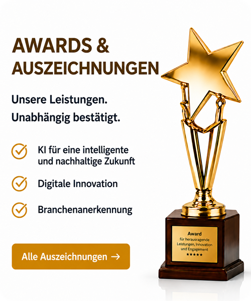 Awards & Auszeichnungen - Unsere Leistung. Unabhängig bestätigt.